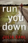 Book cover for Run You Down