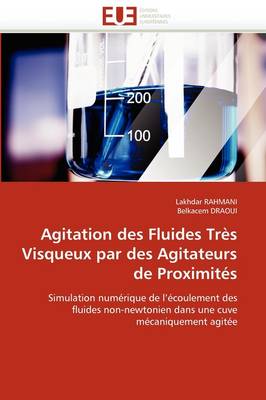 Book cover for Agitation Des Fluides Tr s Visqueux Par Des Agitateurs de Proximit s