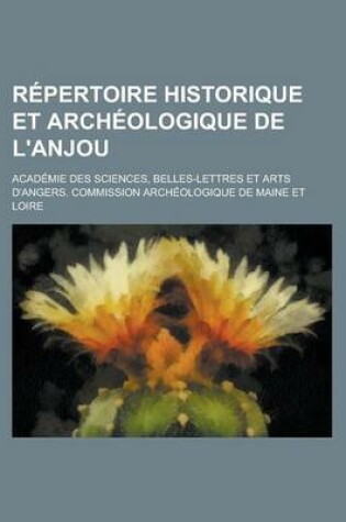 Cover of Repertoire Historique Et Archeologique de L'Anjou