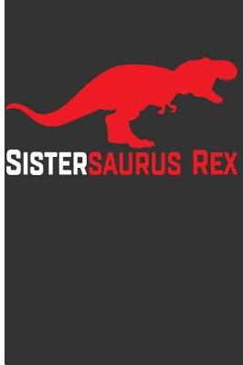 Book cover for Sistersaurus Rex