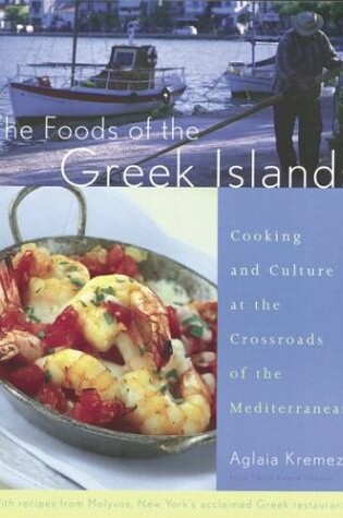 Cover of The Foods of the Greek Islands