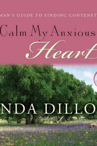 Cover of Calm My Anxious Heart