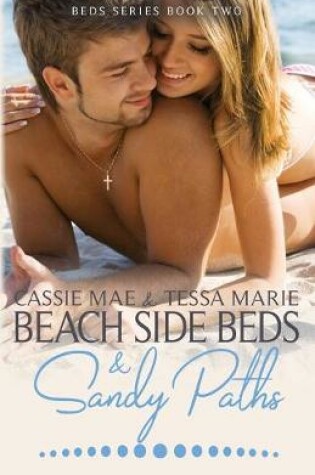 Cover of Beach Side Beds and Sandy Paths
