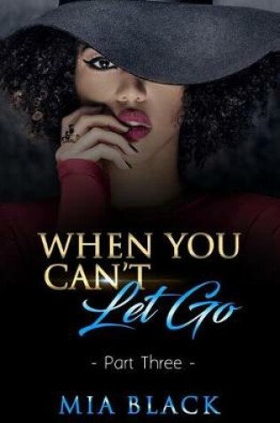 Cover of When You Can't Let Go 3