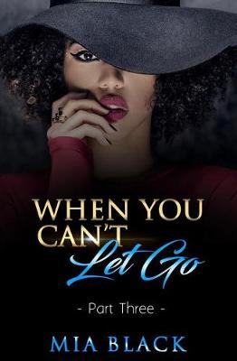 Book cover for When You Can't Let Go 3