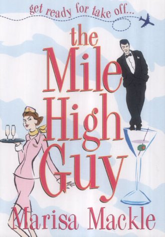 Book cover for The Mile High Guy