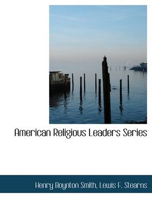 Book cover for American Religious Leaders Series