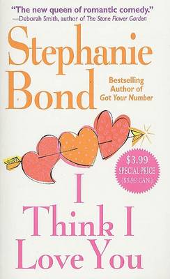 Book cover for I Think I Love You