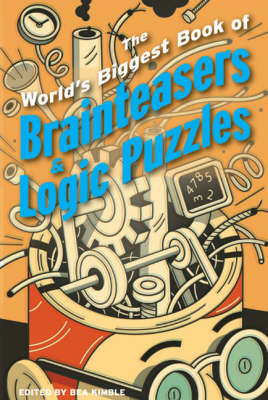 Book cover for The World's Biggest Book of Brainteasers & Logic Puzzles