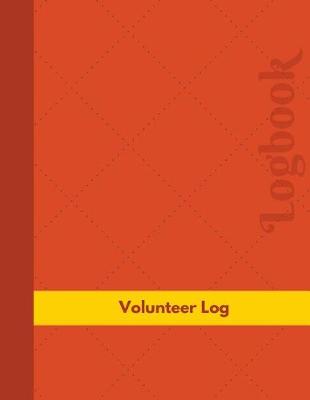 Book cover for Volunteer Log (Logbook, Journal - 126 pages, 8.5 x 11 inches)