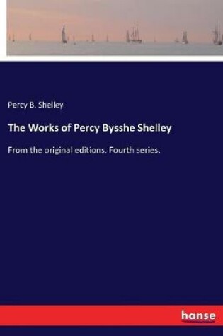 Cover of The Works of Percy Bysshe Shelley