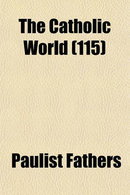 Book cover for The Catholic World (115)