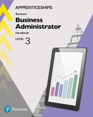 Book cover for Apprenticeship Business Administrator Level 3 HandBook + ActiveBook