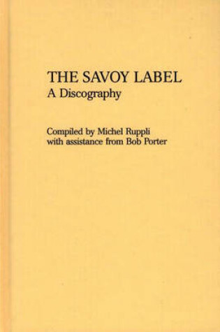 Cover of The Savoy Label