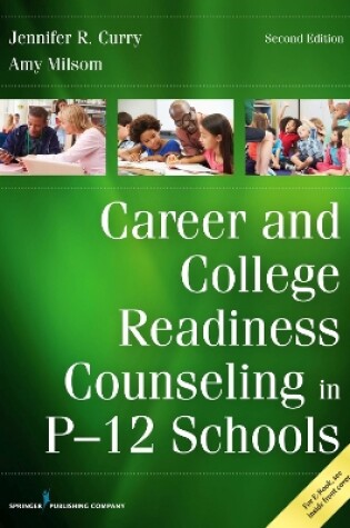 Cover of Career and College Readiness Counseling in P-12 Schools