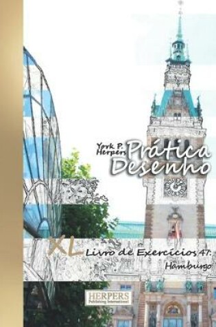 Cover of Prática Desenho - XL Livro de Exercícios 47