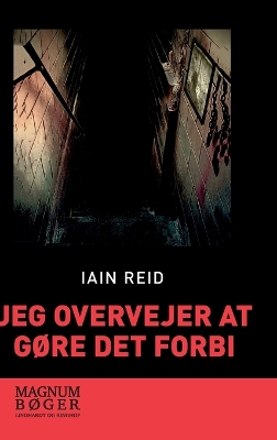 Book cover for Jeg overvejer at gøre det forbi