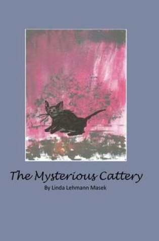 Cover of The Mysterious Cattery