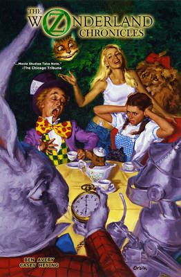 Book cover for The Oz/Wonderland Chronicles Trade Paperback