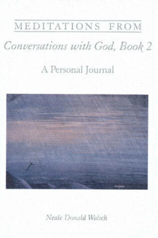 Cover of Meditations from Conversations with God, Book 2