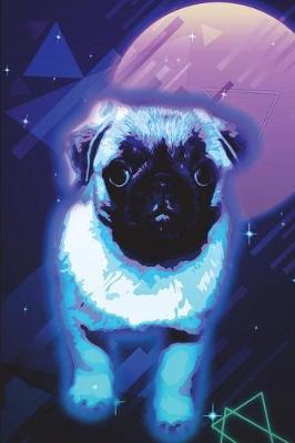 Book cover for Pug Journal 80s Neon (Vol 3)