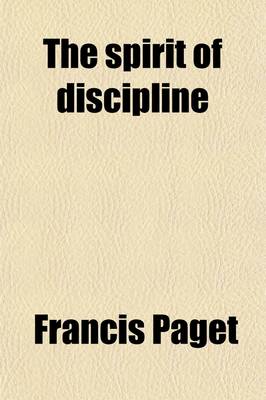 Book cover for The Spirit of Discipline; Sermons Preached