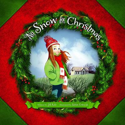 Book cover for No Snow for Christmas (Pfeffernut County)