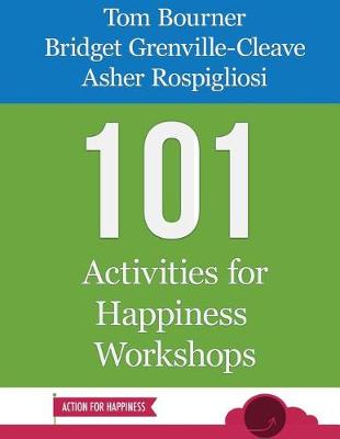 Book cover for 101 Activities for Happiness Workshops