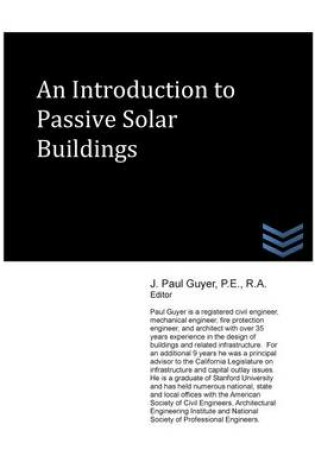 Cover of An Introduction to Passive Solar Buildings