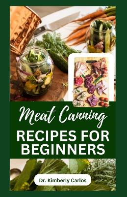 Book cover for Meat Canning Recipes for Beginners