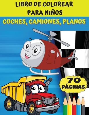 Book cover for Libro de colorear para ni�os - coches, camiones, planos