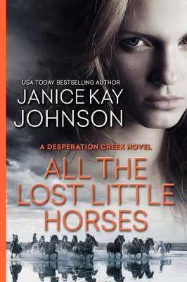 Book cover for All the Lost Little Horses