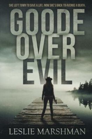 Cover of Goode Over Evil