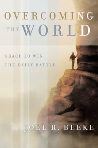 Cover of Overcoming The World