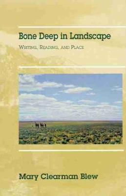 Book cover for Bone Deep in Landscape