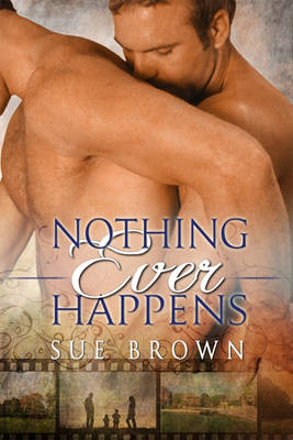 Book cover for Nothing Ever Happens