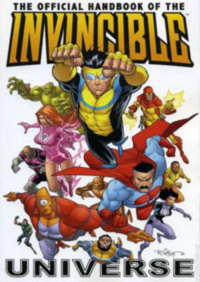 Book cover for The Official Handbook Of The Invincible Universe