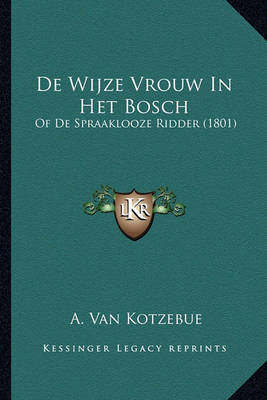 Book cover for de Wijze Vrouw in Het Bosch