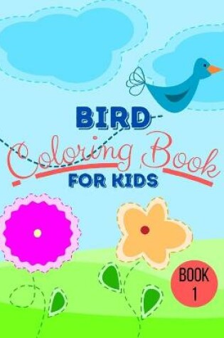 Cover of Bird Coloring Book For Kids