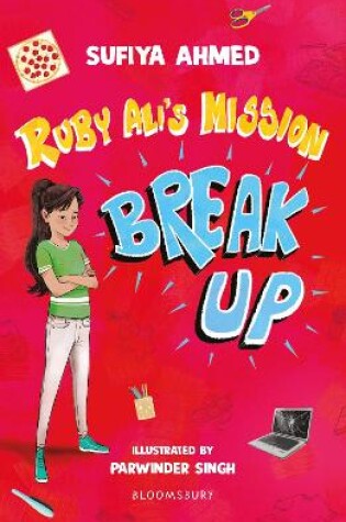 Cover of Ruby Ali's Mission Break Up: A Bloomsbury Reader