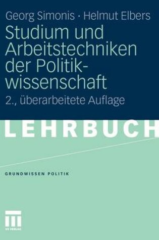 Cover of Studium Und Arbeitstechniken Der Politikwissenschaft