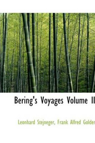 Cover of Bering's Voyages Volume II