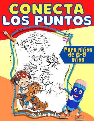 Book cover for Conecta Los Puntos Para Niños de 6-8 años