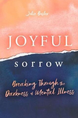 Cover of Joyful Sorrow