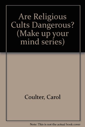 Book cover for Are Religious Cults Dangerous?