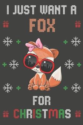 Book cover for I Just Want A Fox For Christmas