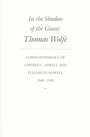 Cover of In the Shadow of the Giant - Thomas Wolfe