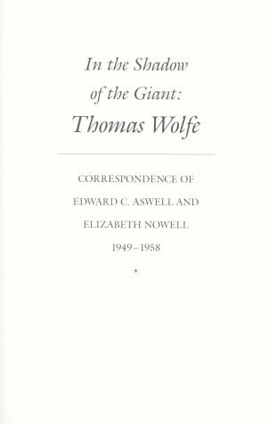 Book cover for In the Shadow of the Giant - Thomas Wolfe