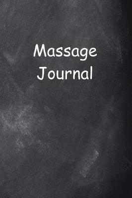 Book cover for Massage Journal Chalkboard Design