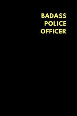 Book cover for Badass Police Officer